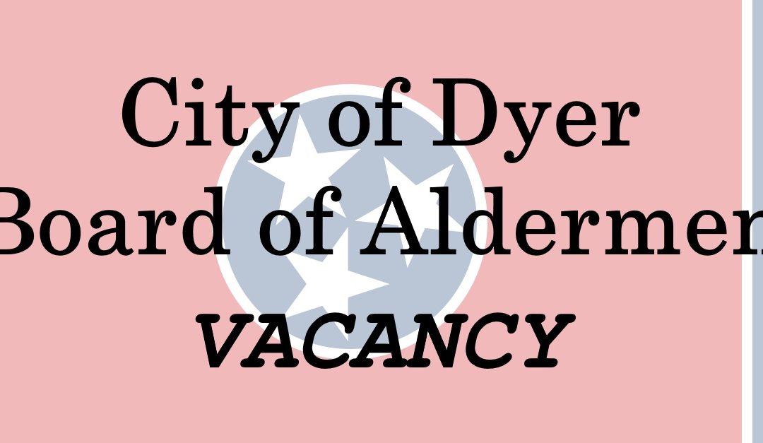 Vacancy on the Board of Aldermen